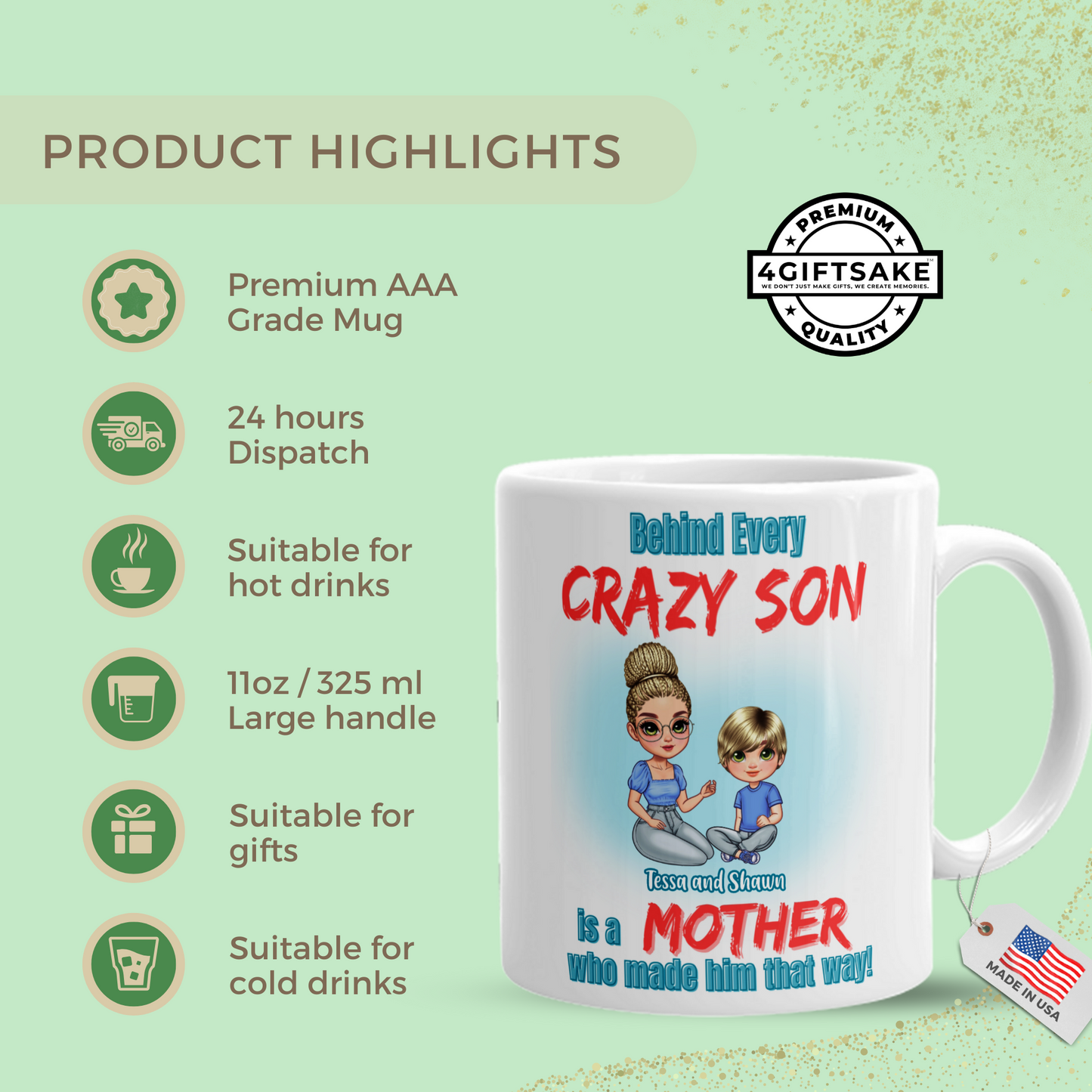 Mother & Son - Behind Every Crazy Son is a Mother Who Made Him That Way! - Double Sided Personalized Mug