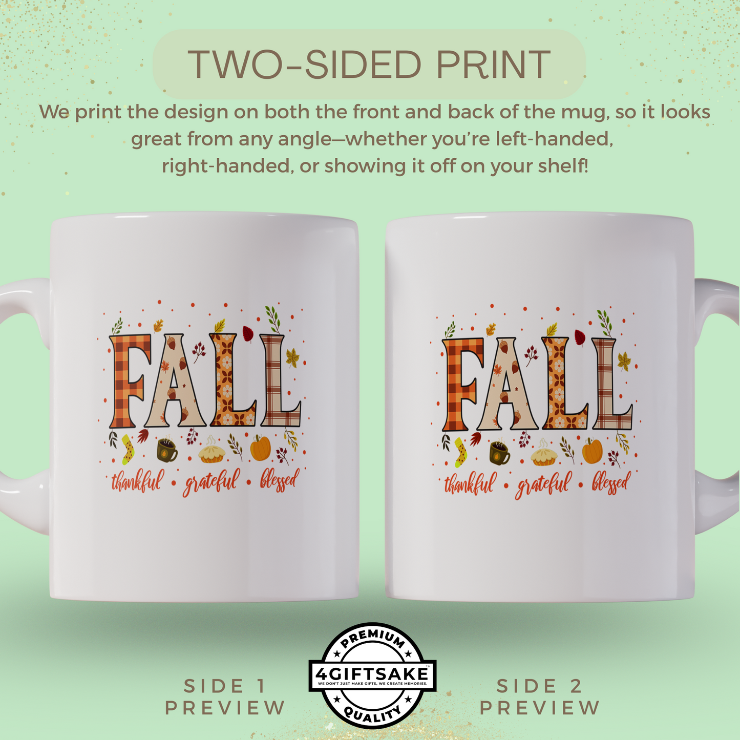 Fall - Thankful. Grateful. Blessed - Seasonal Themed Double Sided Personalized Mug for Fall Season