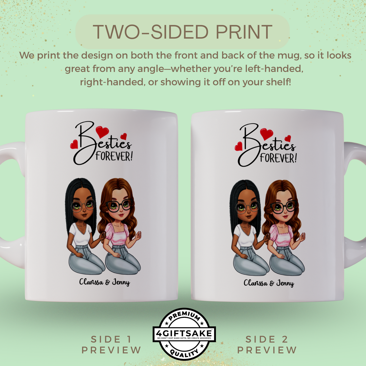 Besties Forever - Double Sided Personalized Mug