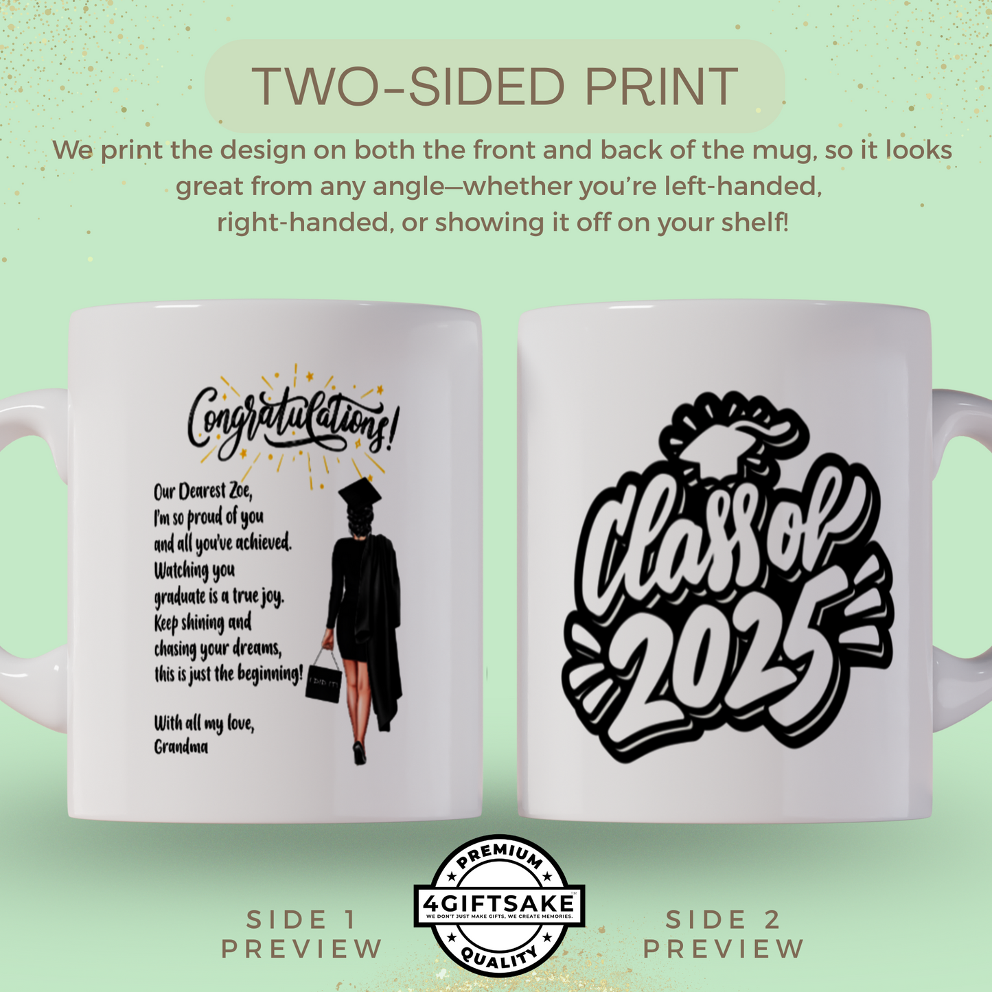 Graduating girl with a custom message - Class of 2025 - Personalized Double Sided Mug