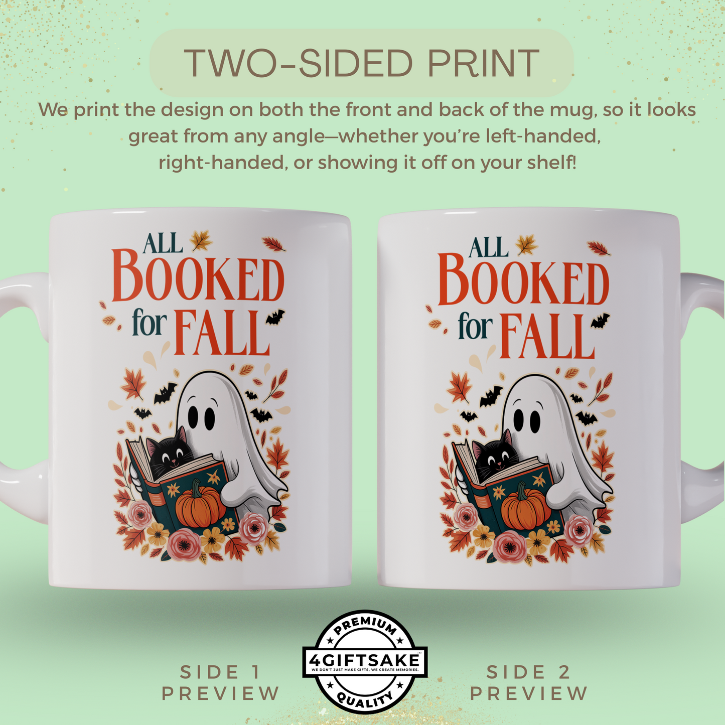 All Booked for Fall - Seasonal Themed Double Sided Personalized Mug for Fall and Halloween