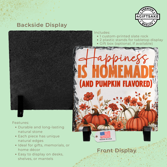 Happiness is in Homemade (And Pumpkin Flavored) - Seasonal Stone Plaque For Fall