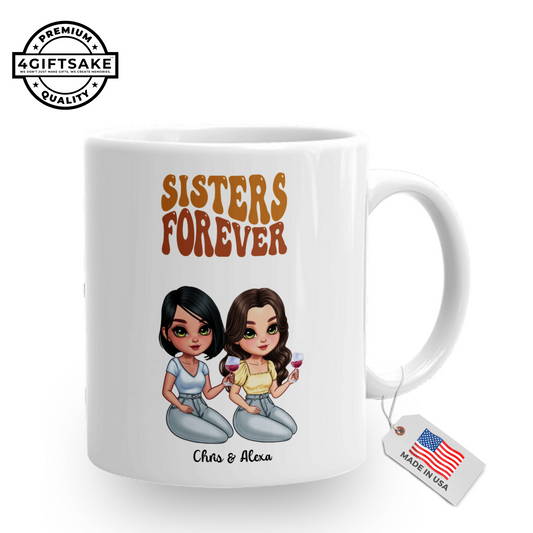 Sisters Forever - Double Sided Personalized Mug