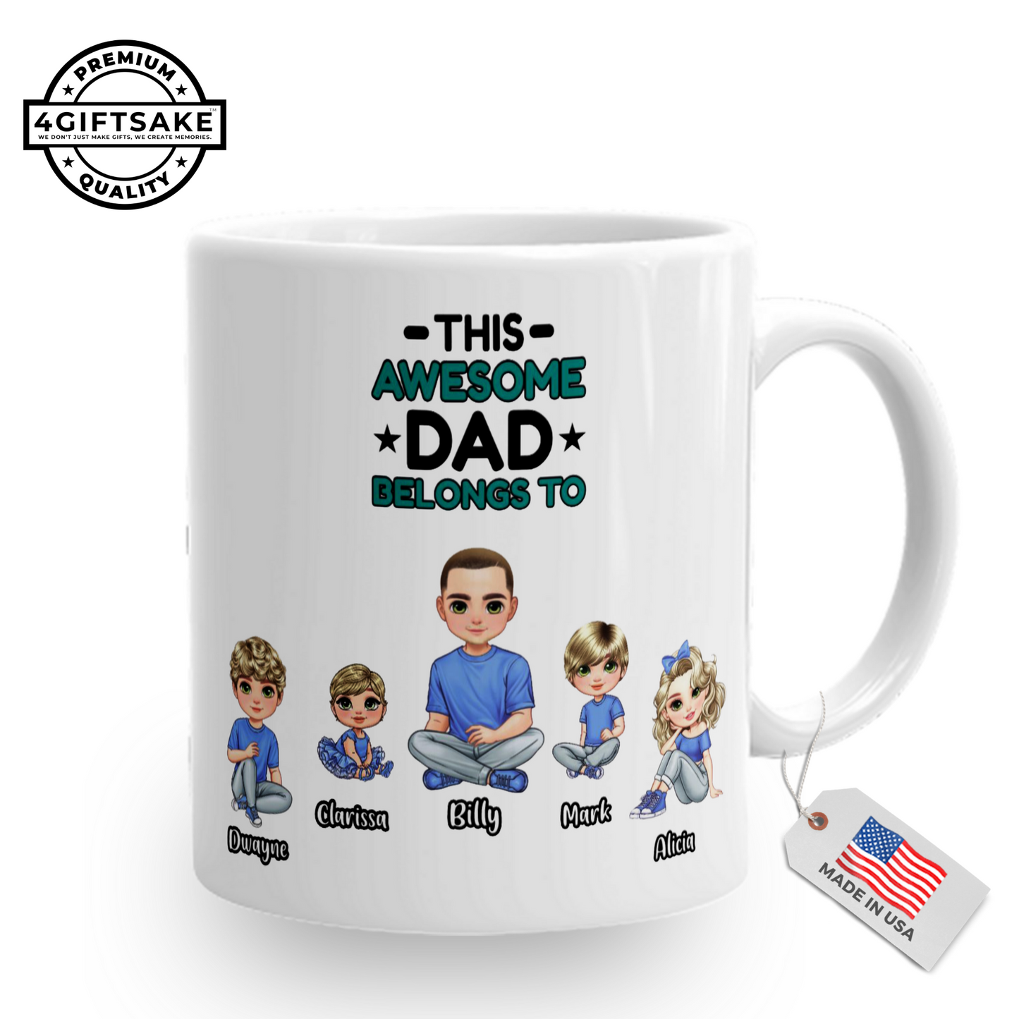 This Awesome Dad Belongs To... Fully Customized Double Sided Mug