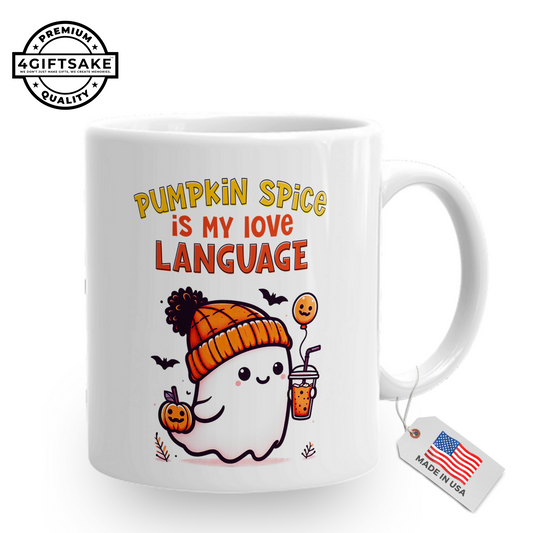 Pumpkin Spice is my Love Language -  Seasonal Themed Double Sided Personalized Mug for Fall and Halloween