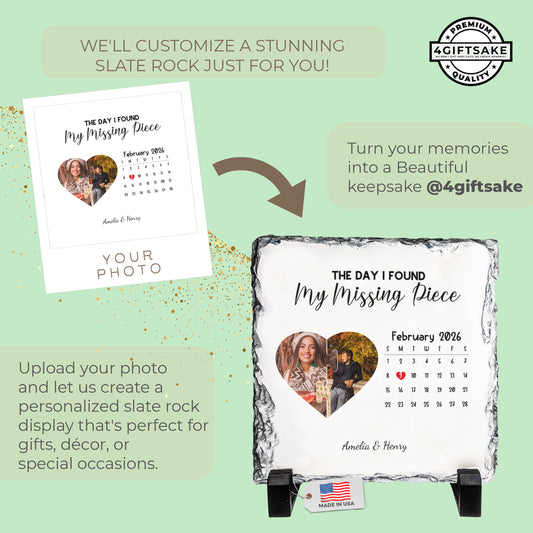 The Day I Found My Missing Piece Rock Slate – Personalized Couple Date Plaque