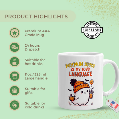Pumpkin Spice is my Love Language -  Seasonal Themed Double Sided Personalized Mug for Fall and Halloween