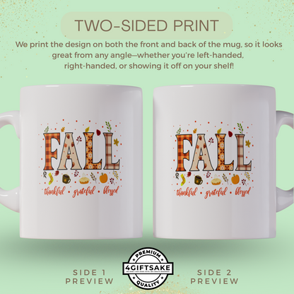 Fall - Thankful. Grateful. Blessed -  Seasonal Themed Double Sided Personalized Mug for Fall Season