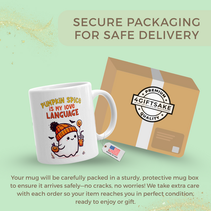 Pumpkin Spice is my Love Language -  Seasonal Themed Double Sided Personalized Mug for Fall and Halloween