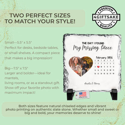 The Day I Found My Missing Piece Rock Slate – Personalized Couple Date Plaque